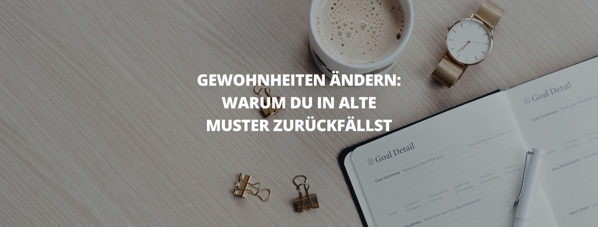 Gewohnheiten ändern
