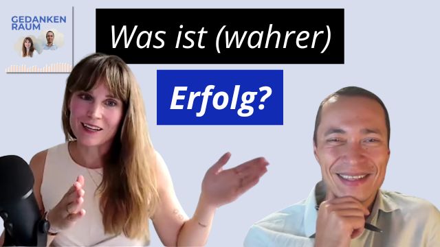 Was ist wahrer Erfolg
